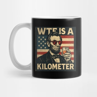 WTF-Is-A-Kilometer Mug